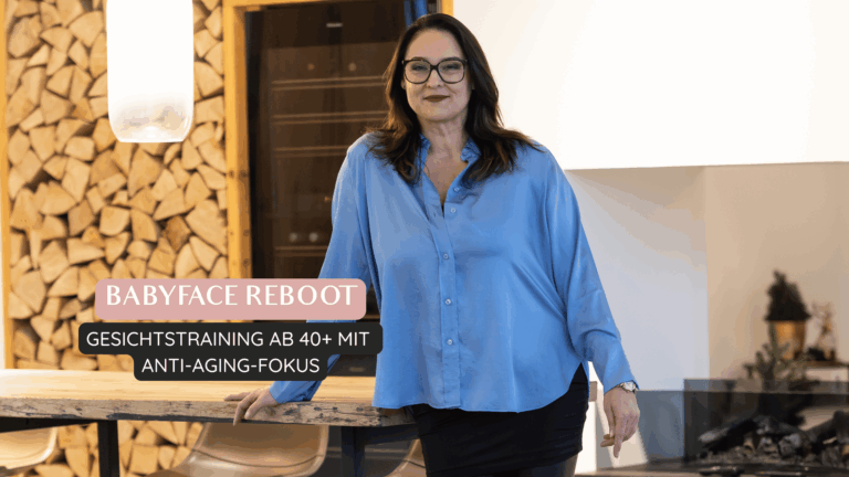 Blogbeitragsbild mit Face Instructor Christine Burbulla. Neben ihr steht der Titel: "BabyFace Reboot - Gesichtstraining 40+ mit Anti-Aging-Fokus"